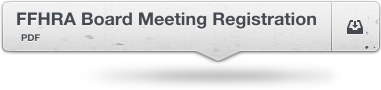 Click to download the FFHRA Board Meeting Registration Form